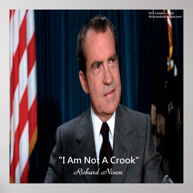 Nixon & Not a Crook Quote Poster (Vorne)