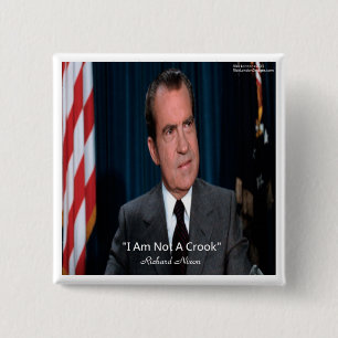 Nixon und kein Crook-Zitat Button