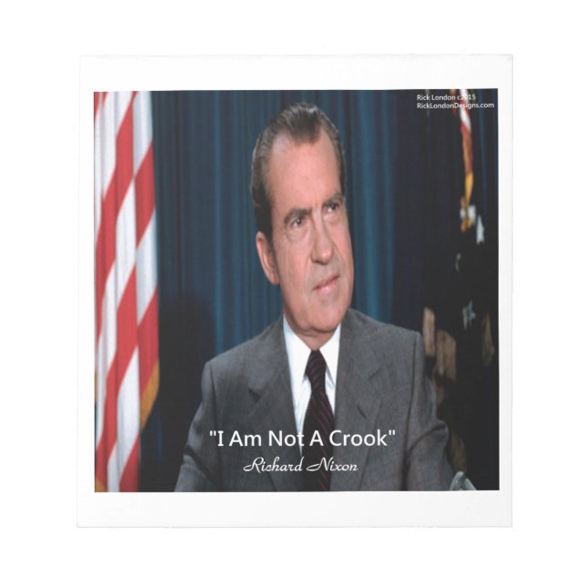 Nixon und kein Crook-Zitat Notizblock (Vorderseite)