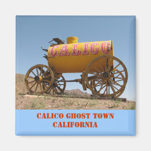 Nizza Calico Ghost Town Magnet! Magnet