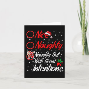 Nizza naughty Naughty, aber mit großen Intentionen Karte