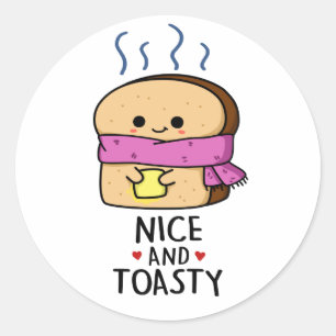 Nizza und Toasty Funny Toast Butter Puff Runder Aufkleber