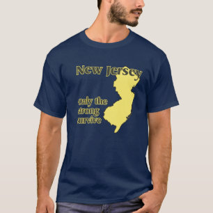 NJ, nur, das die starken überleben T-Shirt