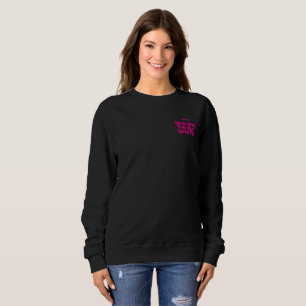 NJF CHALK Kann Rosa nicht ignorieren Sweatshirt
