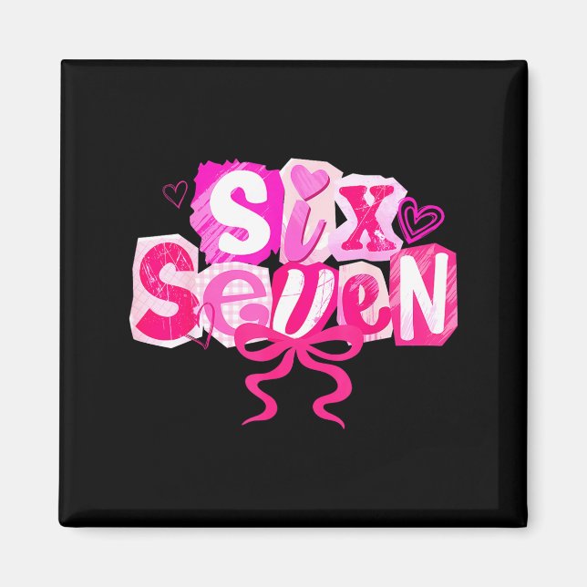 Nk Coquette Valentine Six Seven Bow 6 7 Meme Women Magnet (Vorne)
