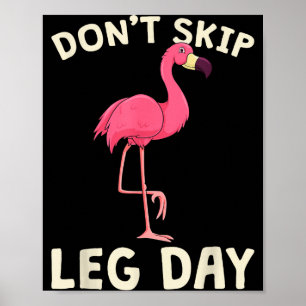Nk Flamingo Workou Bein Tag nicht überspringen Gym Poster
