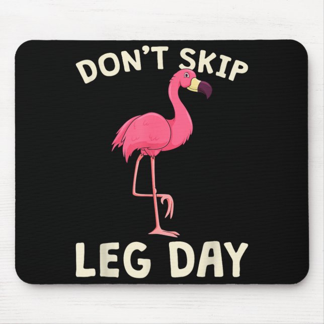 Nk Flamingo Workou Don't Skip Leg Day Gym Fitness  Mousepad (Vorne)