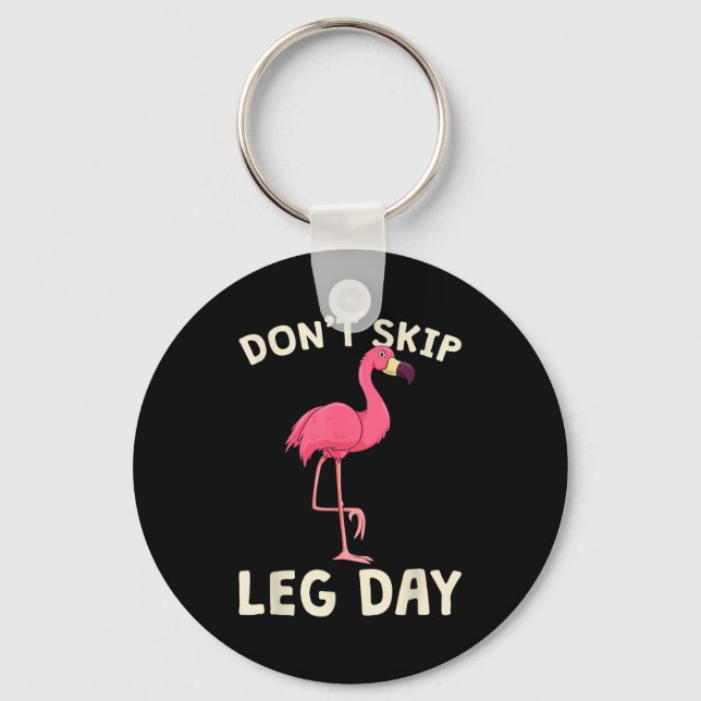 Nk Flamingo Workou Don't Skip Leg Day Gym Fitness  Schlüsselanhänger (Vorderseite)