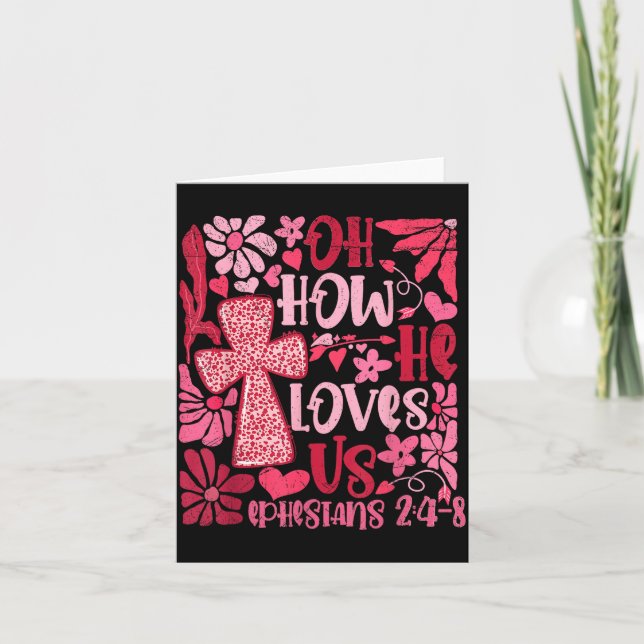 Nk Floral Oh How He Loves Us Boho Bible Verse Chri Karte (Vorderseite)