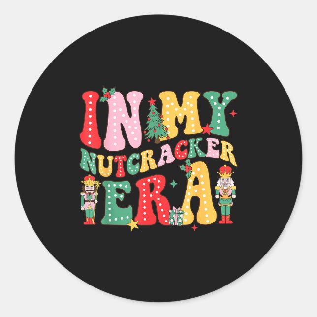 Nk Nutcracker Squad In My Nutcracker Era Christmas Runder Aufkleber (Vorderseite)