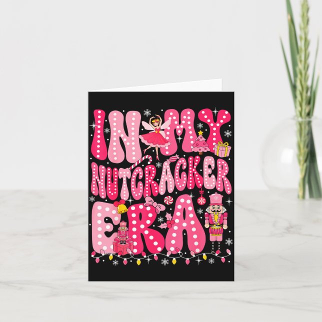 Nk Nutcracker Squad In My Nutcracker Era Nk Christ Karte (Vorderseite)