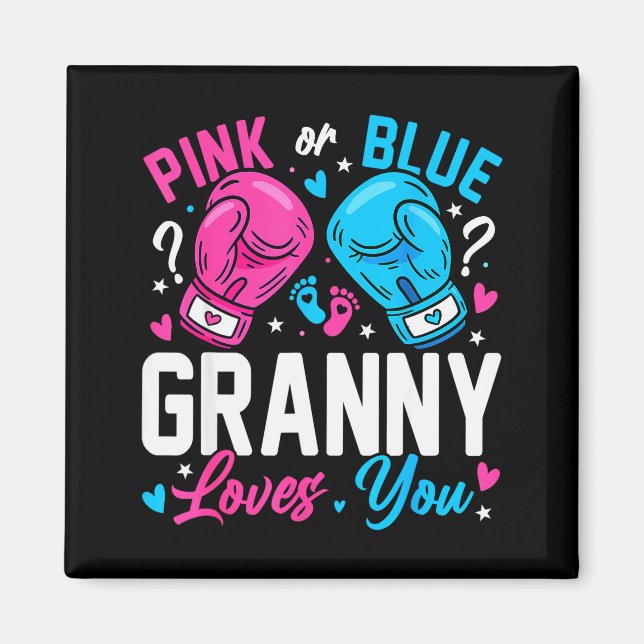 Nk Or Blue Granny Loves You Boxing Gender Reveal  Magnet (Vorne)