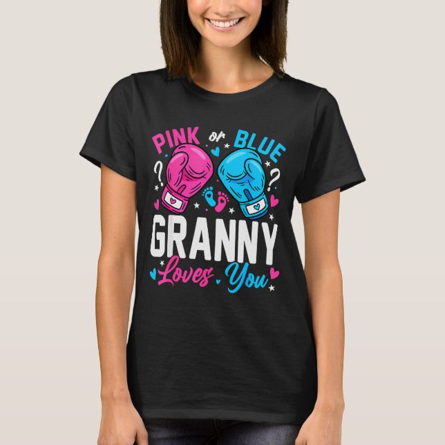 Nk Or Blue Granny Loves You Boxing Gender Reveal  T-Shirt (Vorderseite)