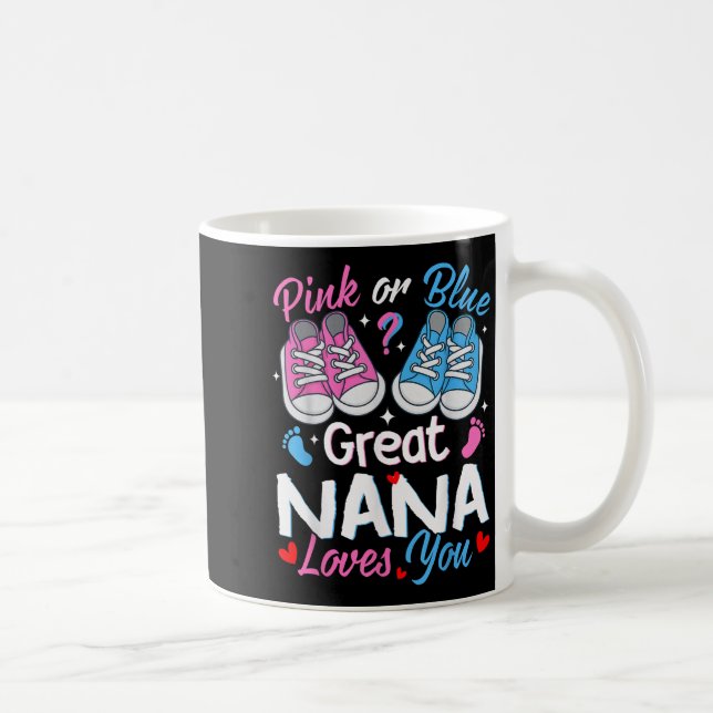Nk Or Blue Great Nana Loves You Gender Reveal  Kaffeetasse (Rechts)