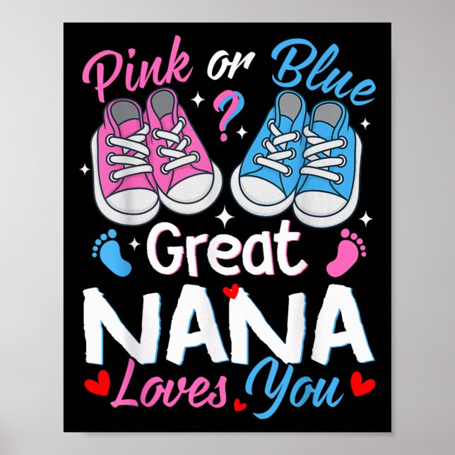 Nk Or Blue Great Nana Loves You Gender Reveal  Poster (Vorne)