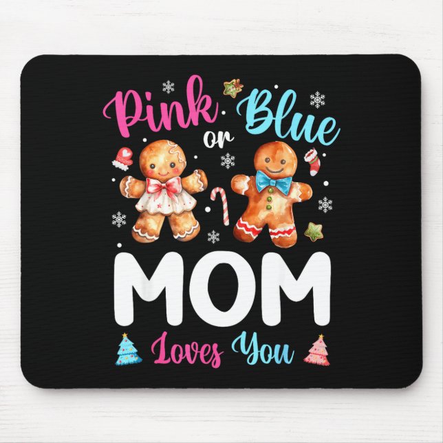 Nk Or Blue Mom Loves You Gender Reveal Christmas  Mousepad (Vorne)