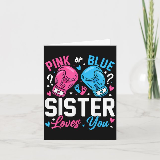 Nk Or Blue Sister Loves You Boxing Gender Reveal  Karte (Vorderseite)