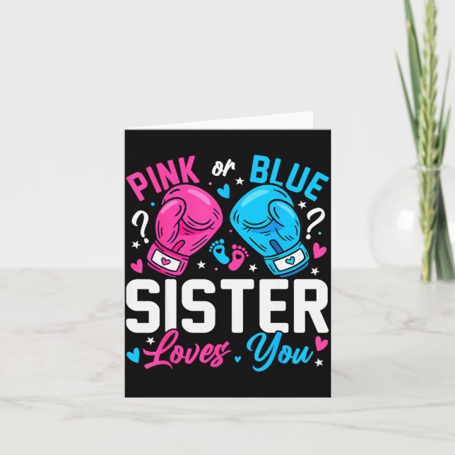 Nk Or Blue Sister Loves You Boxing Gender Reveal  Karte (Vorderseite)