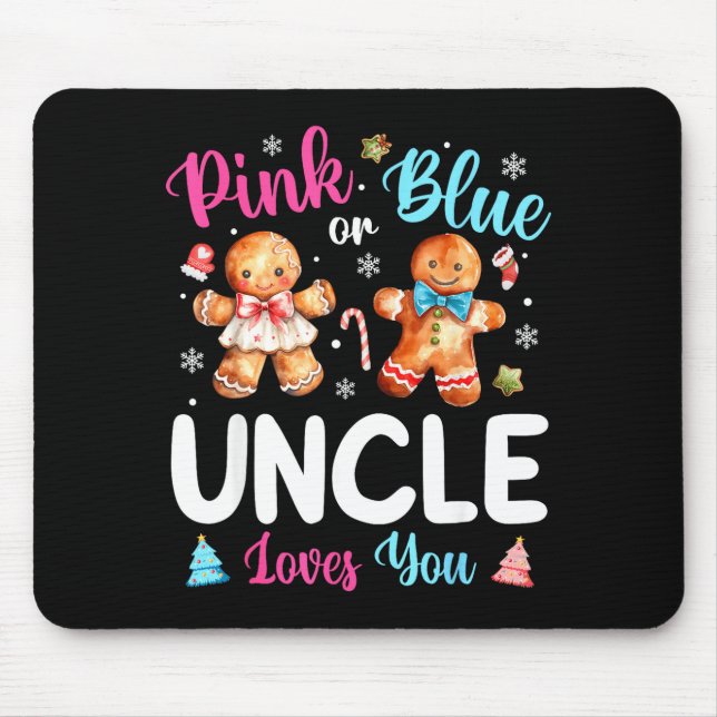 Nk Or Blue Uncle Loves You Gender Reveal Christmas Mousepad (Vorne)