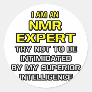 NMR.... Überlegene Intelligenz Runder Aufkleber