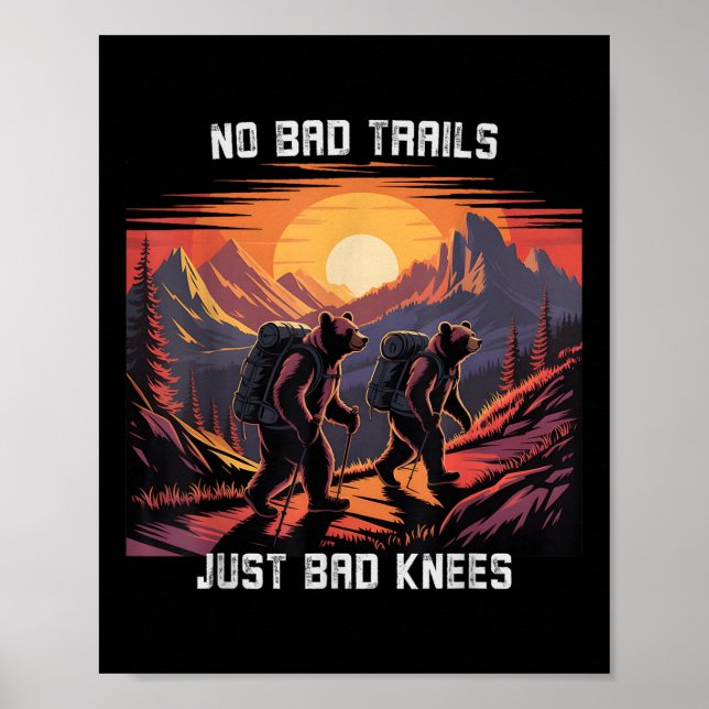 No Bad Trails Just Bad Knees Retro Hiking Bears Fu Poster (Vorne)