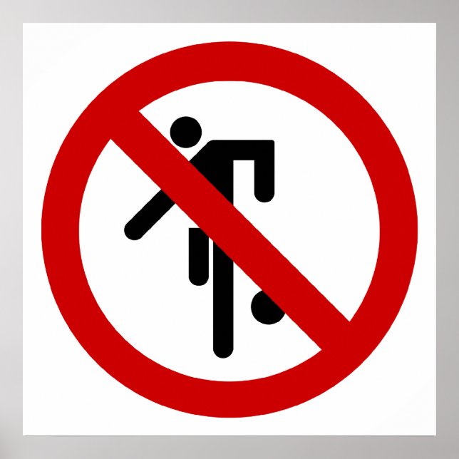 NO Ball Games ⚠ Thai Park ⚠ Poster (Vorne)