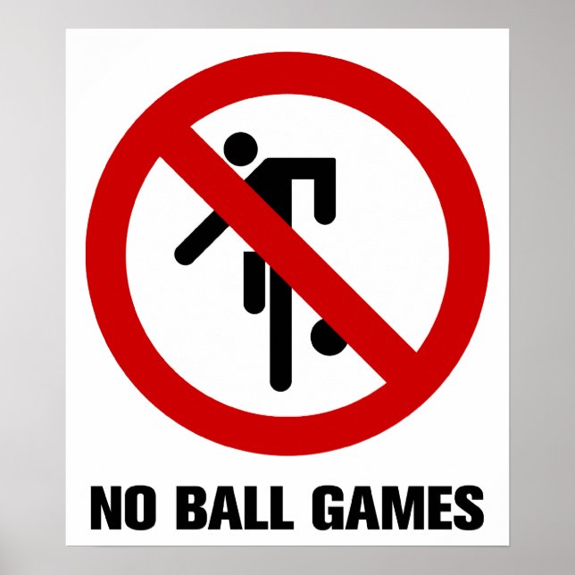 NO Ball Games ⚠ Thai Park ⚠ Poster (Vorne)