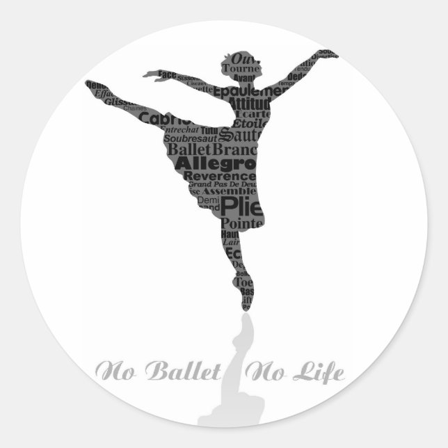 No Ballet No Life Runder Aufkleber (Vorderseite)