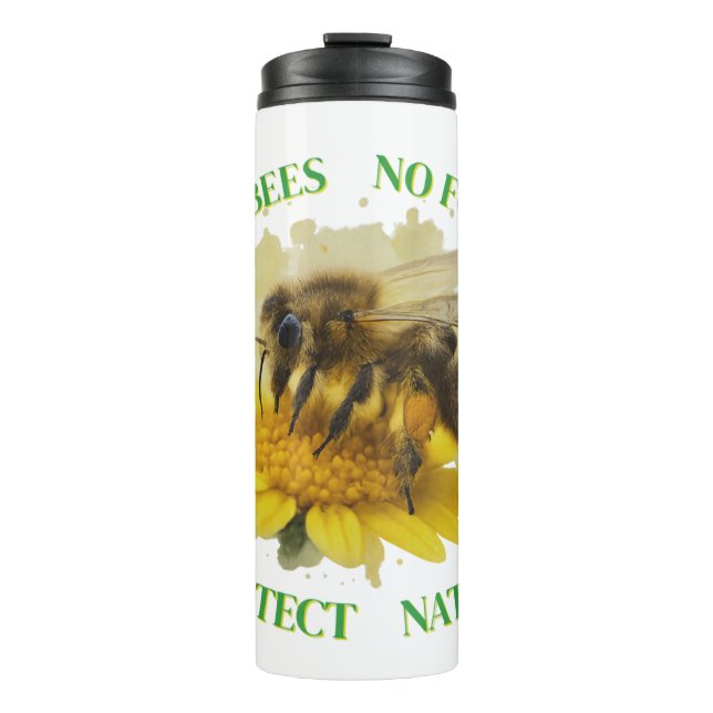 No Bees No Food – Protect Nature Thermobecher Thermosbecher (Vorderseite)