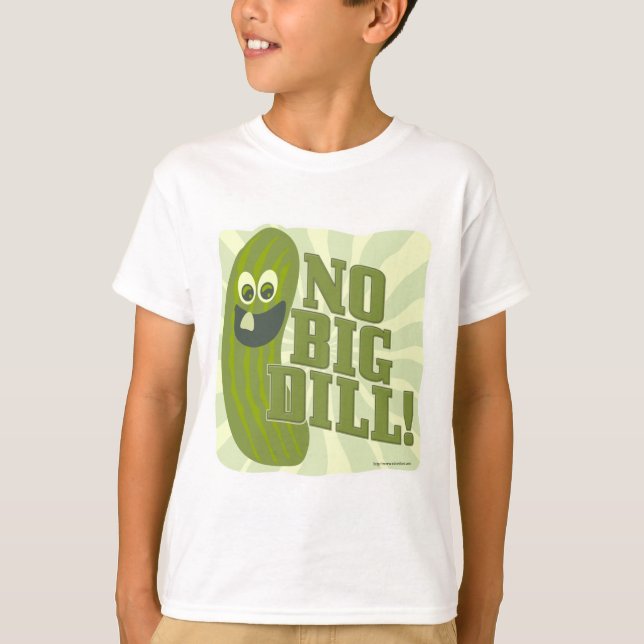 No Big Dill T-Shirt (Vorderseite)