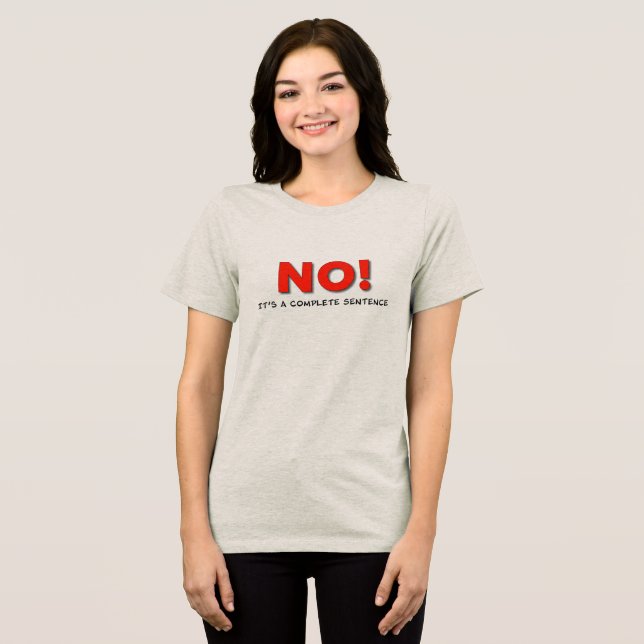 "NO!" Boundary Statement Tee – Uplift Collection (Vorderseite voll)