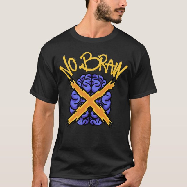 No Brain streetwear T-Shirt (Vorderseite)