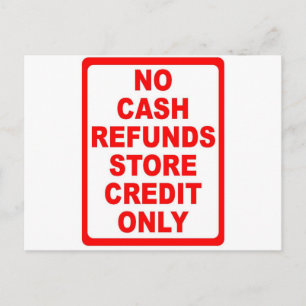 No Cash Refunds Store Credit Sign Postkarte