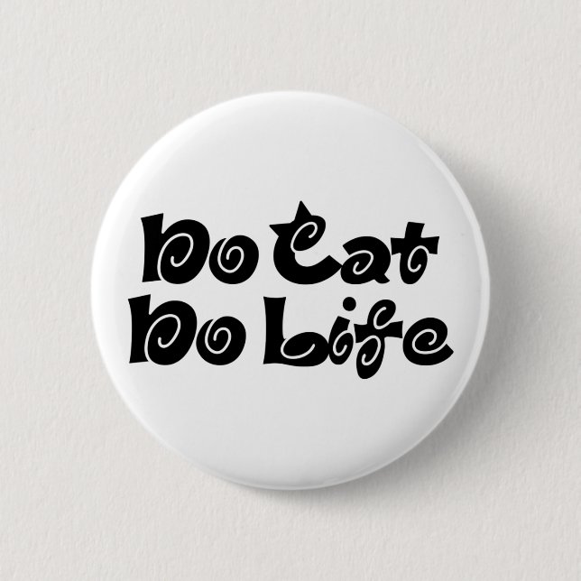 No Cat No Life Button (Vorderseite)