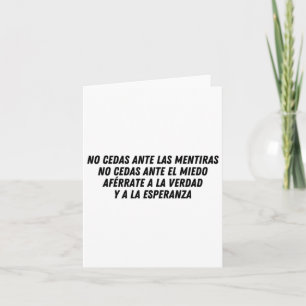 No Cedas Ante Las Mentiras (schwarz) Karte