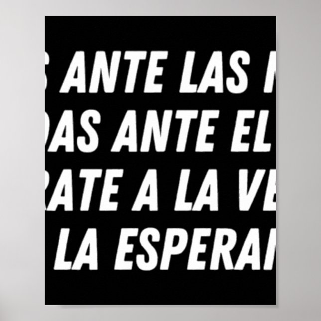 No Cedas Ante Las Mentiras (weiß) Poster (Vorne)