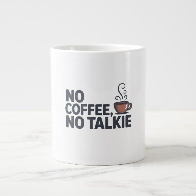 No Coffee No Talkie Tasse - Funny Coffee Quote Ges (Vorderseite)