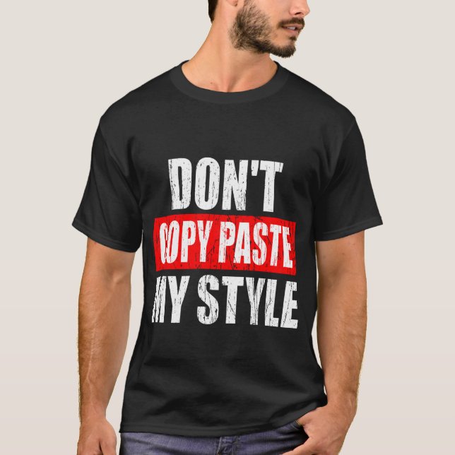 No copies mi estilo T-Shirt (Vorderseite)
