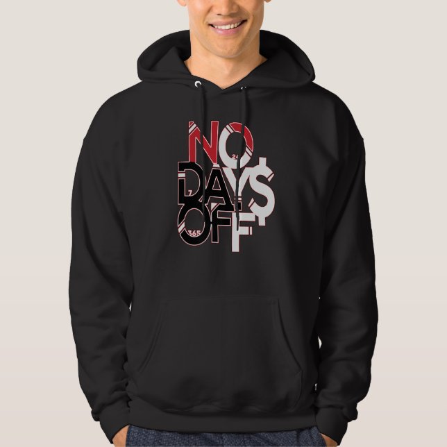 No Days Off Clothes & Gear Red Black & White Gym & Hoodie (Vorderseite)