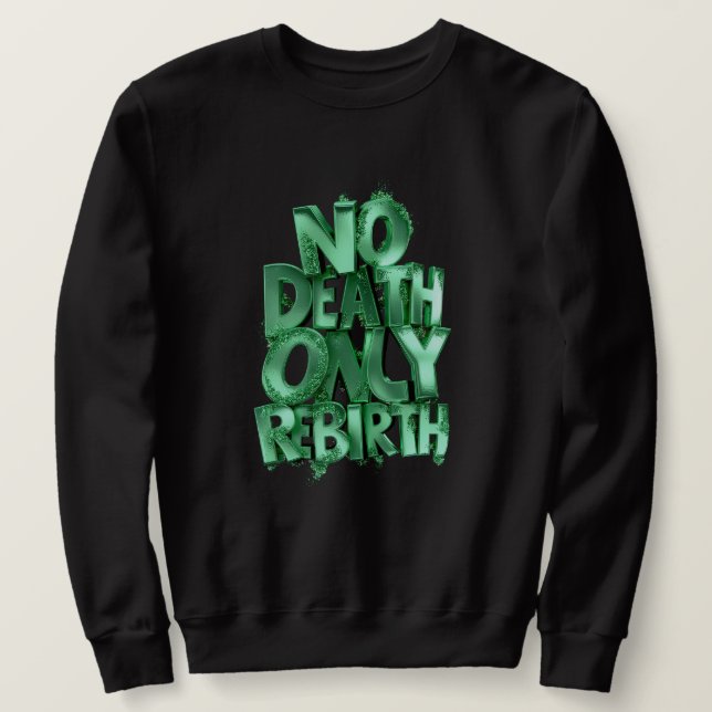 No Death Only Rebirth MENS BASIC SWEATSHIRT  (Design vorne)