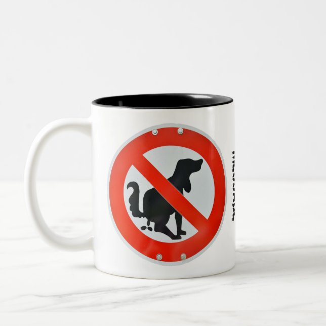 No Dog Poo Kacke Sign Personalisiert Zweifarbige Tasse (Links)