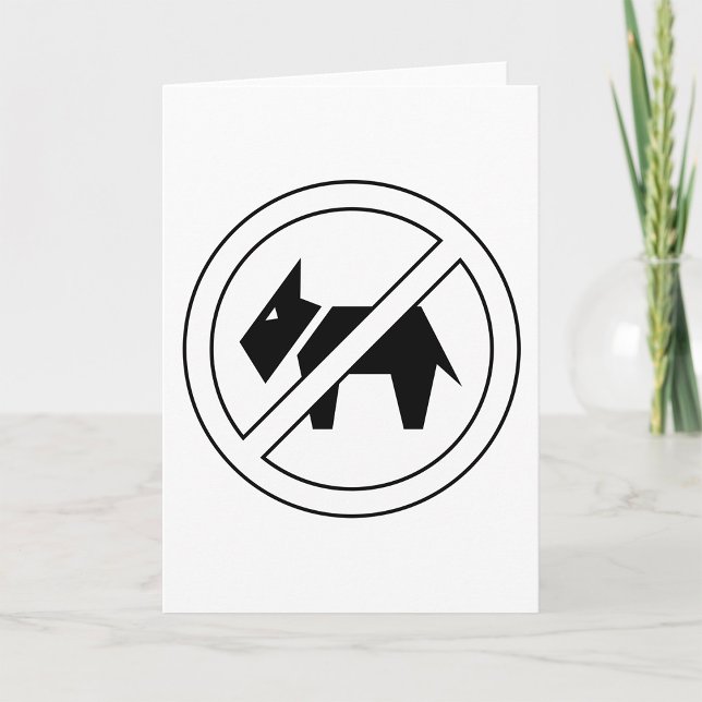 No Dogs Allowed Bold Black and White Symbol Karte (Von Creator hochgeladen)