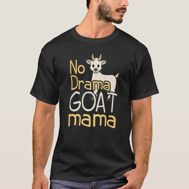 No Drama Goat Mama Farmers   T-Shirt (Vorderseite)