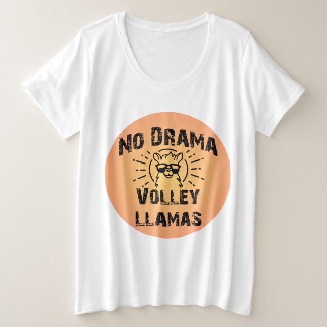 No Drama Volley Llamas Plus T - Shirt (Design vorne)