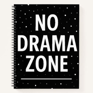 No Drama Zone - Persönlicher Frieden Notizbuch