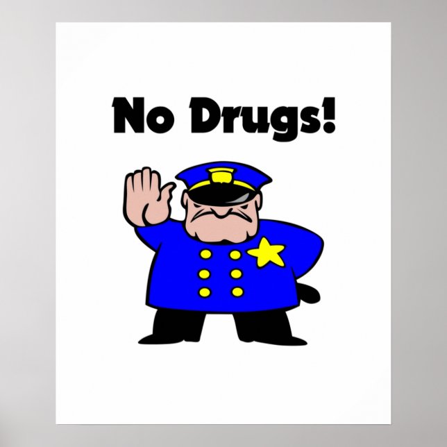 No Drugs Cartoon Policeman AntiDrug Color Poster (Vorne)