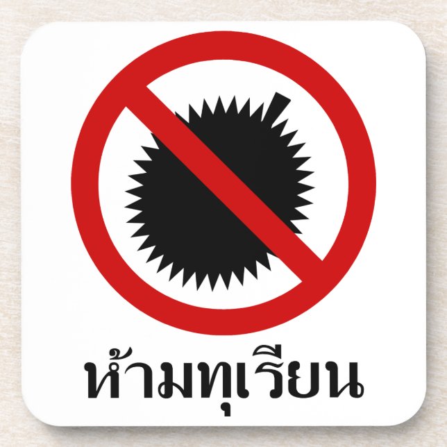 NO Durian Fruit ⚠ thailändisches Skriptzeichen ⚠ Getränkeuntersetzer (Vorderseite)