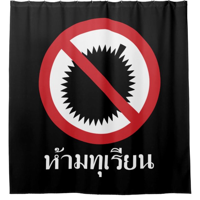 NO Durian ⚠ Thai Language Script ⚠ Duschvorhang (Vorderseite)