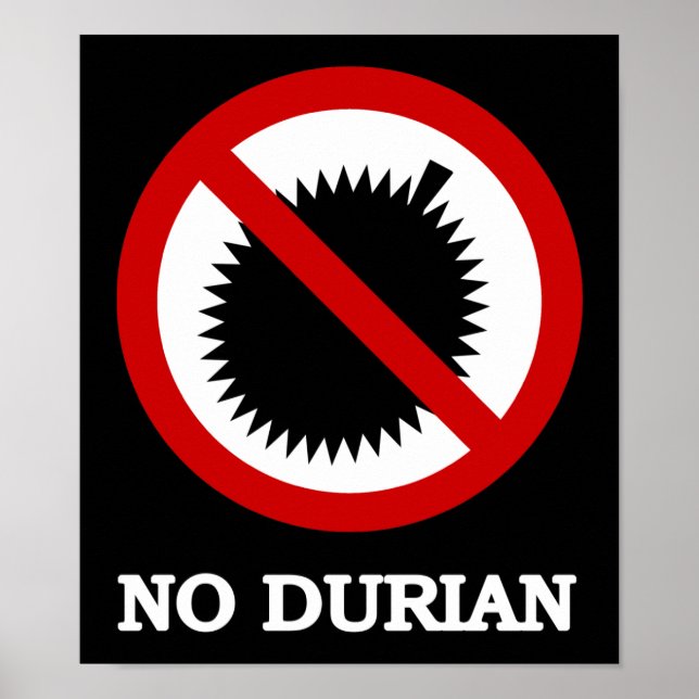 NO Durian Tropical Fruchtzeichen Poster (Vorne)