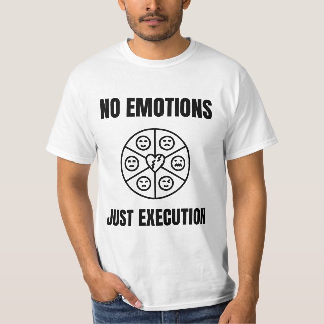 No Emotions Trading Mindset Quote T-Shirt (Vorderseite)